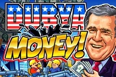 Dubya Money!