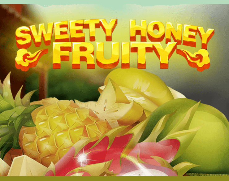 Sweety Honey Fruity