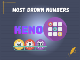 What are the Most Drawn Keno Numbers?