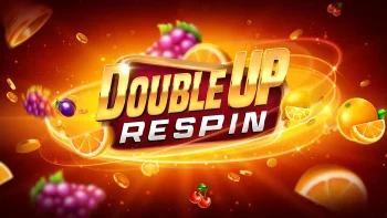 Double Up Respin