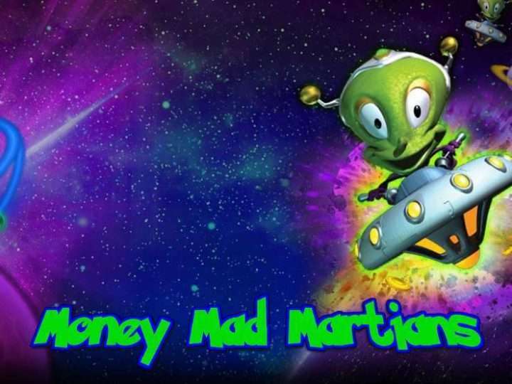 Money Mad Martians
