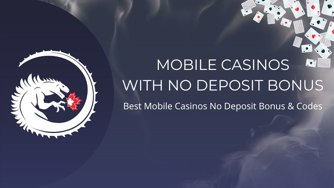 Canadian mobile casino no deposit bonus