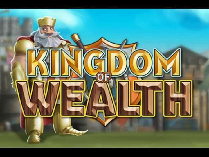 Kingdom Of Wealth