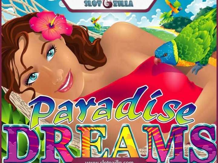Paradise Dreams