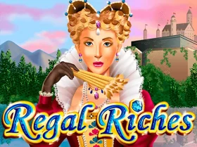 Regal Riches