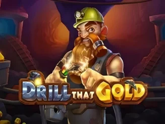 Drill That Gold