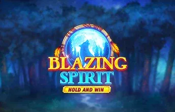 Blazing Spirit Hold and Win