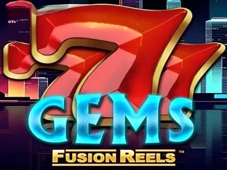 777 Gems Fusion Reels