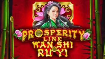 Prosperity Link – Wan Shi Ru Yi