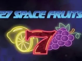 27 Space Fruits