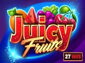 Juicy Fruits 27 Ways