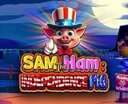 Sam The Ham Independence Pig