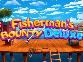 Fisherman’s Bounty Deluxe