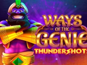 Ways Of The Genie Thundershots
