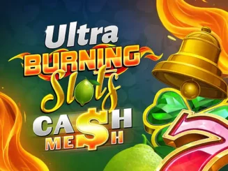 Ultra Burning Slots Cash Mesh