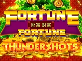 Fortune Fortune Thundershots