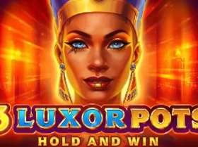 3 Luxor Pots Hold and Win
