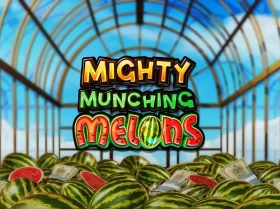 Mighty Munching Melons