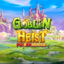 Goblin Heist Powernudge