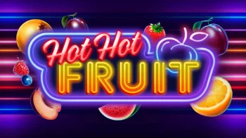 Hot Hot Fruit
