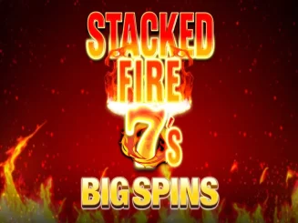 Stacked Fire 7s Big Spins