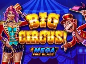 Mega Fire Blaze: Big Circus