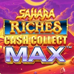 Sahara Riches Cash Collect Max