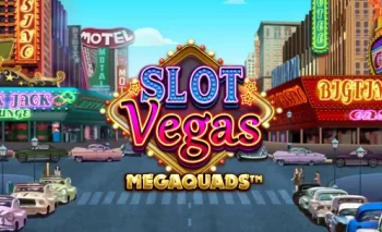Slot Vegas Megaquads