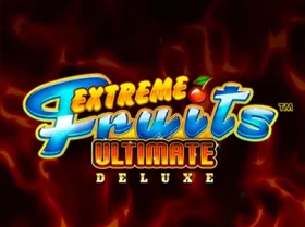 Extreme Fruits Ultimate Deluxe