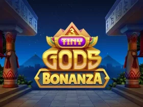 3 Tiny Gods Bonanza