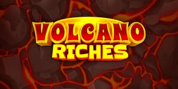 Volcano Riches