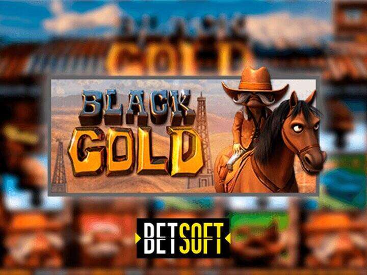 Black Gold