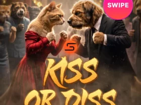 Kiss or Diss