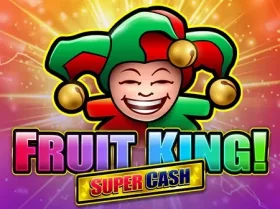 Fruit King Super Cash