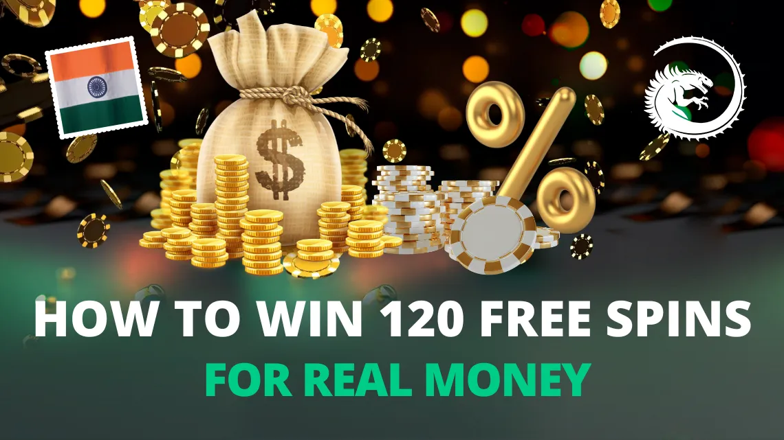 how to win 120 free spins