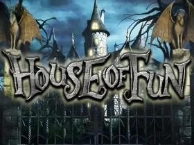 House of Fun