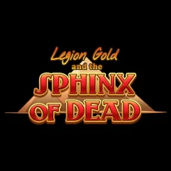 Legion Gold and the Sphinx of Dead