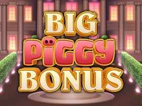 Big Piggy Bonus