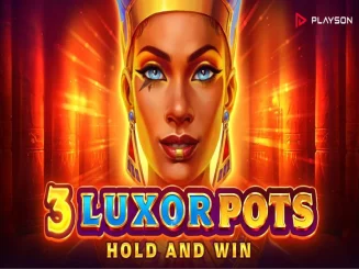 3 Luxor Pots Hold and Win