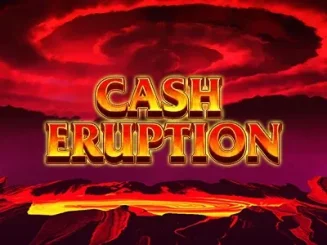 Cash Eruption