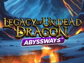 Legacy of Undead Dragon Abyssways