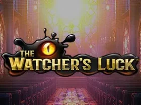The Watcher’s Luck