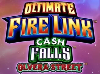Ultimate Fire Link Cash Falls Olvera Street
