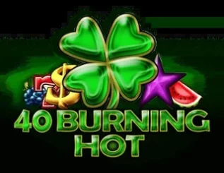 40 Burning Hot