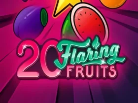 20 Flaring Fruits