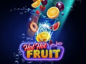 Hot Hot Fruit