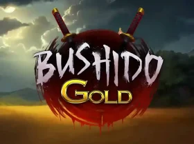Bushido Gold