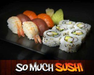 So Much Sushi