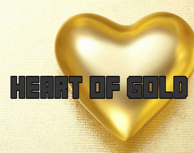 Heart Of Gold