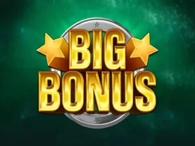 Big Bonus
